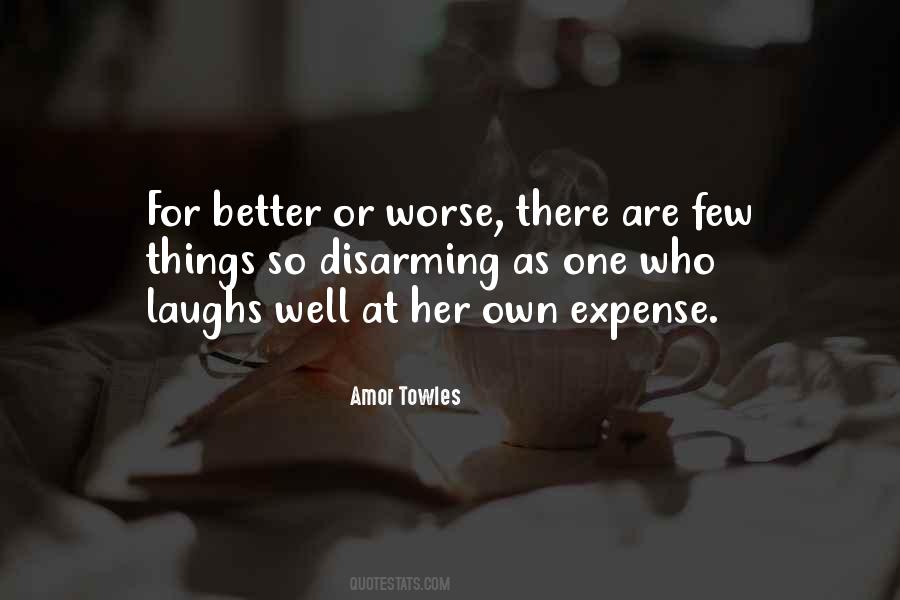 Quotes About Laughing At Others Expense #1515097