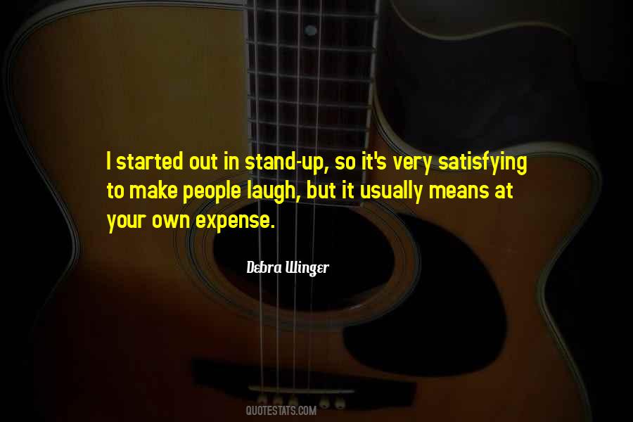 Quotes About Laughing At Others Expense #183096