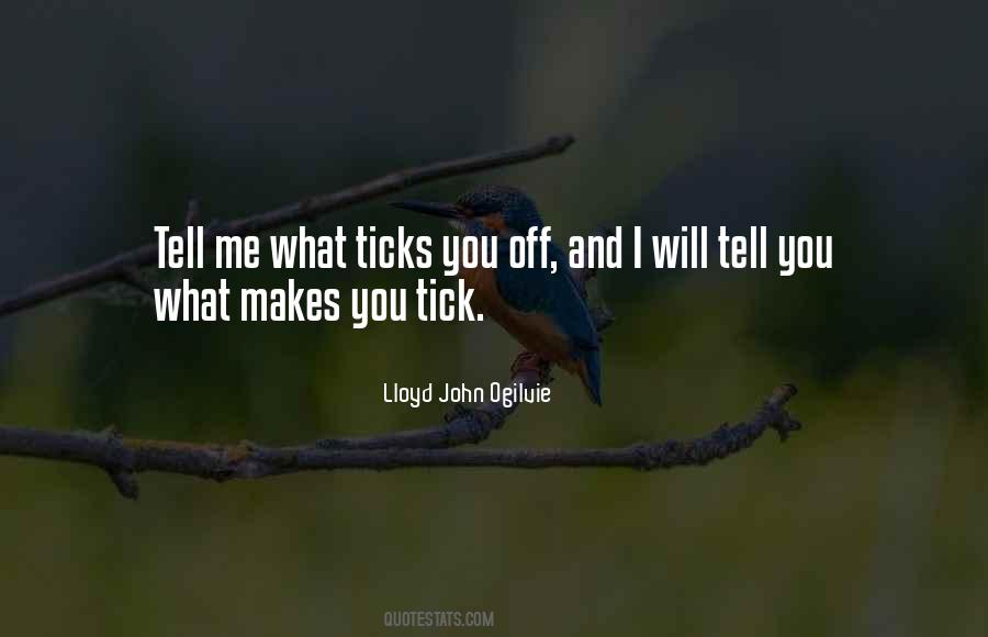 Quotes About Ticks #382776