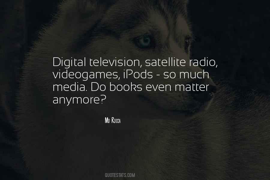 Quotes About Digital Media #1167561