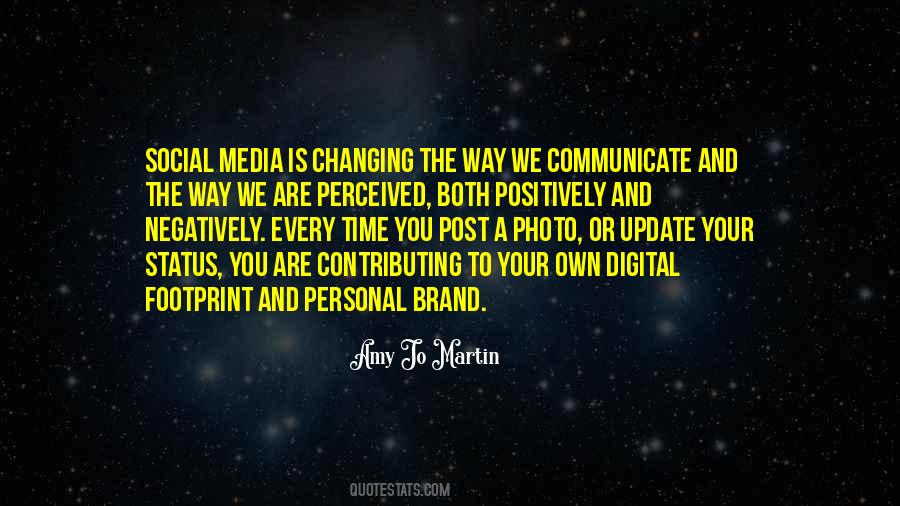 Quotes About Digital Media #1184434