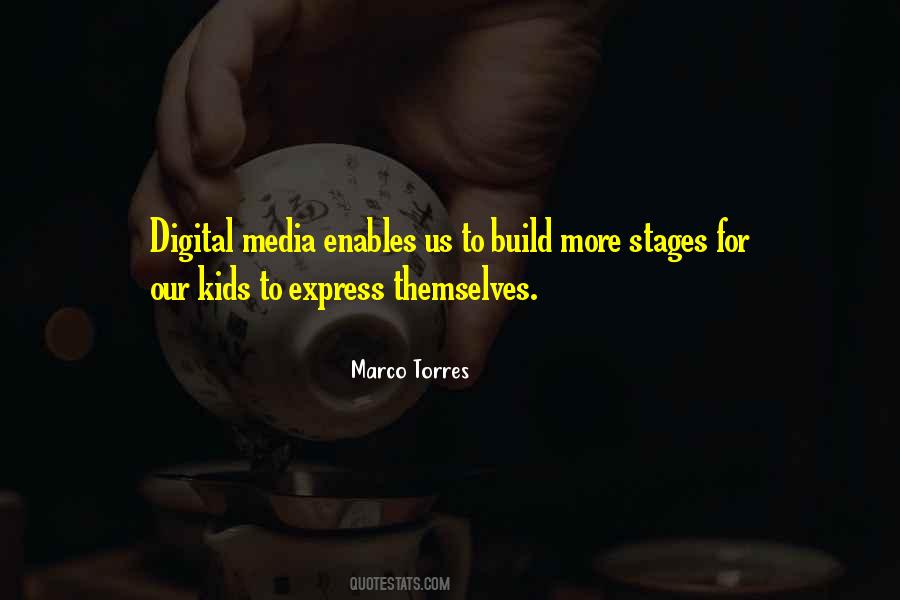 Quotes About Digital Media #123474