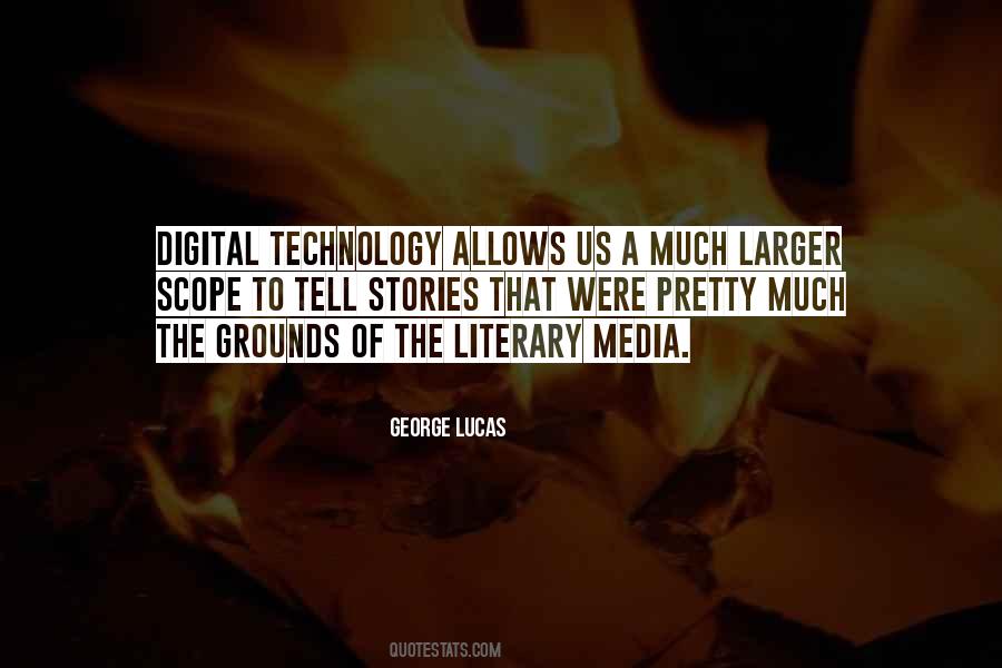 Quotes About Digital Media #165859