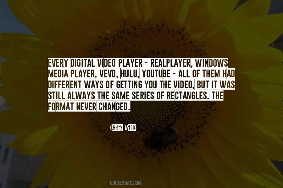 Quotes About Digital Media #654063