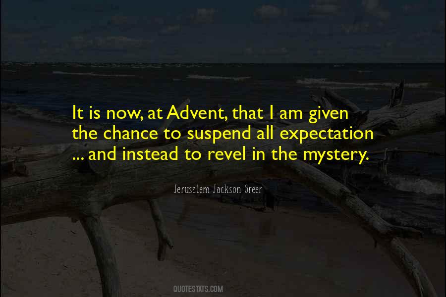 Quotes About Advent #501956