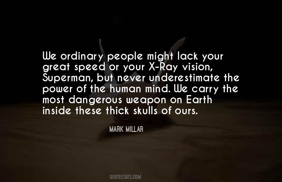 Quotes About The Power Of The Human Mind #278618