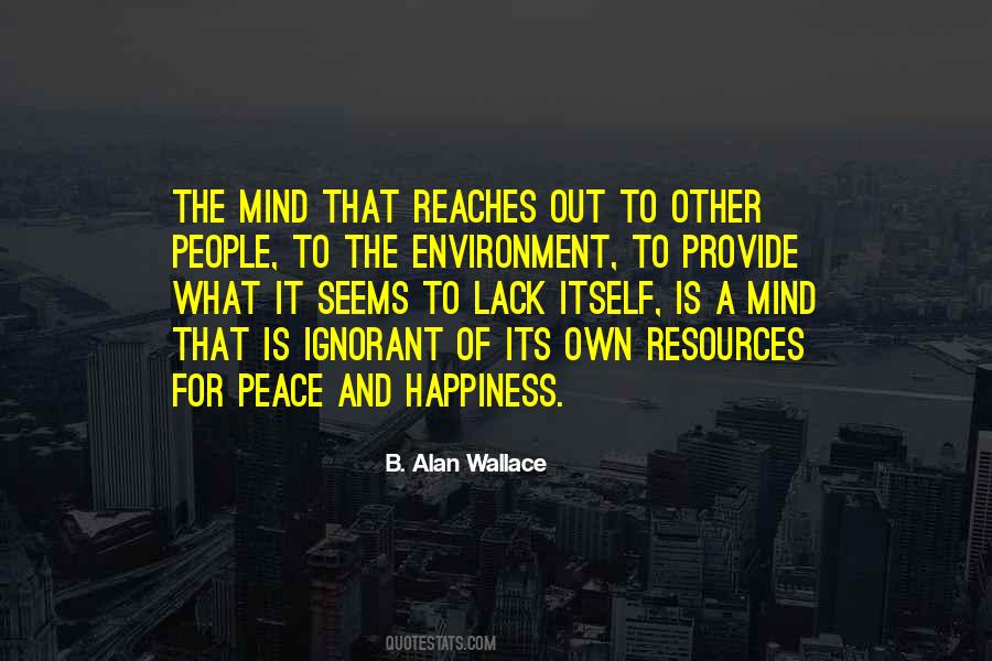 Quotes About Peace And Happiness #1791450