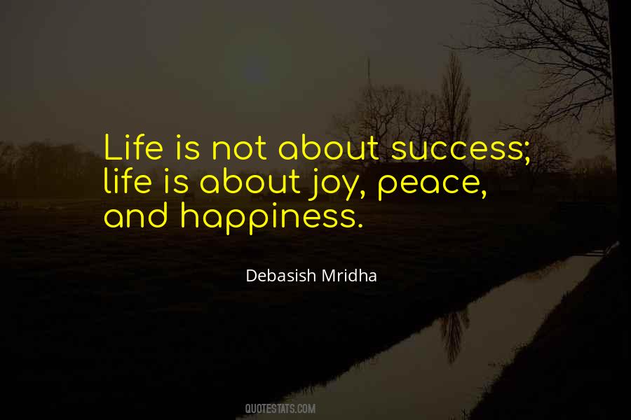 Quotes About Peace And Happiness #1824370