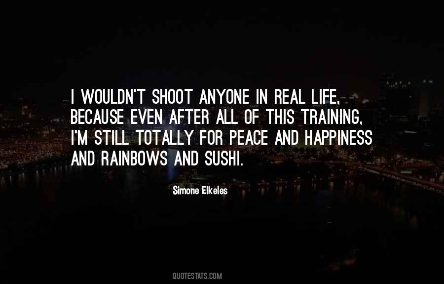 Quotes About Peace And Happiness #183057