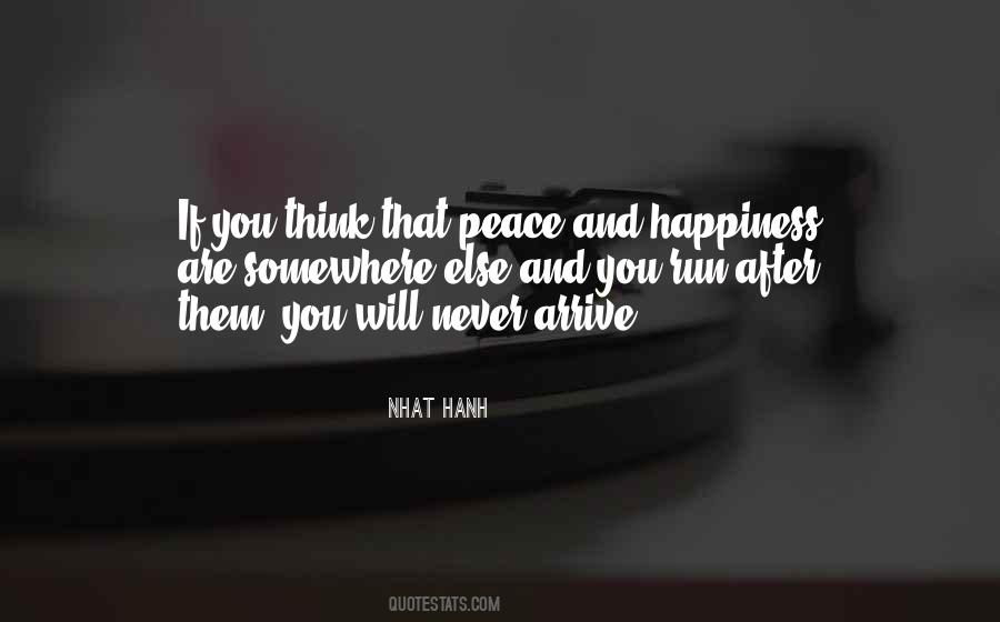 Quotes About Peace And Happiness #402029