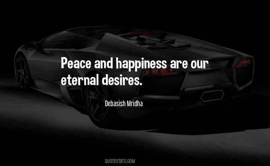 Quotes About Peace And Happiness #914165