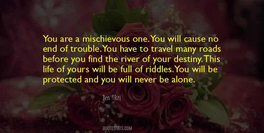 Quotes About Mischievous #1166327