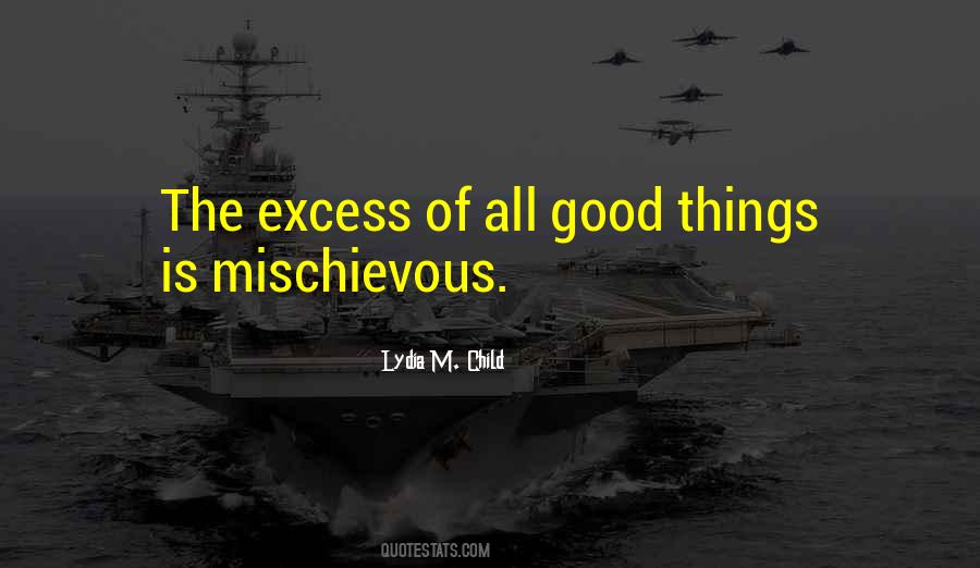 Quotes About Mischievous #16463
