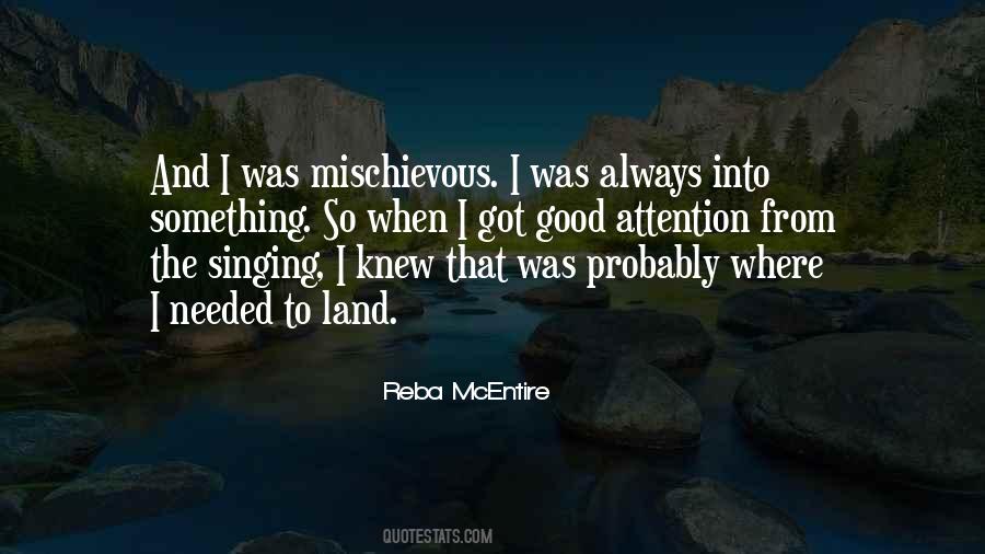 Quotes About Mischievous #288764