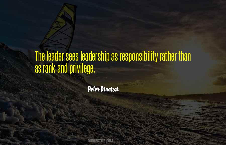 Quotes About Responsibility And Leadership #1426705