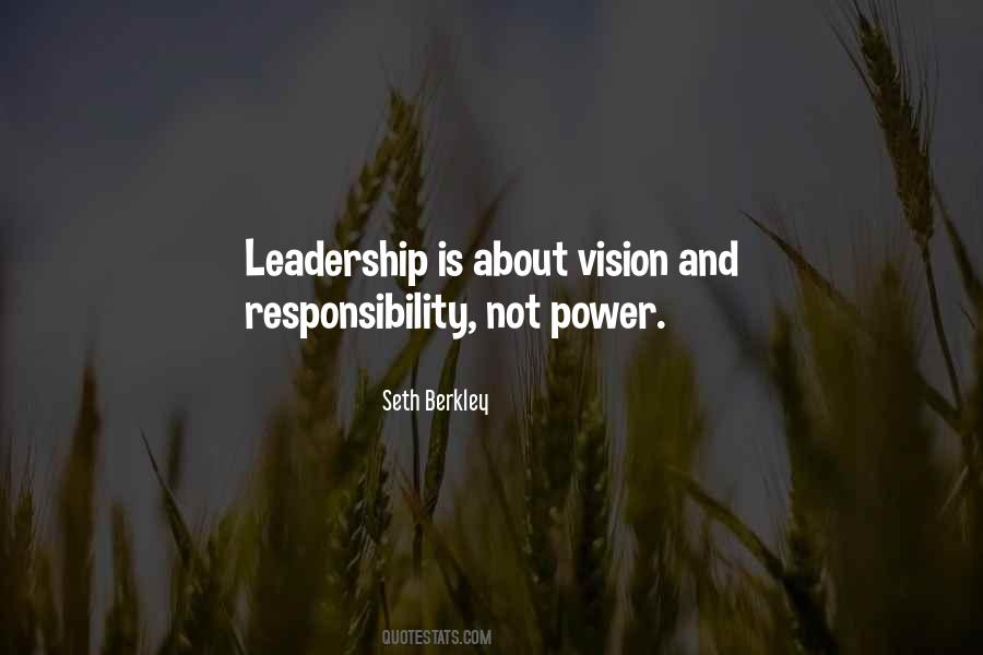 Quotes About Responsibility And Leadership #1473894