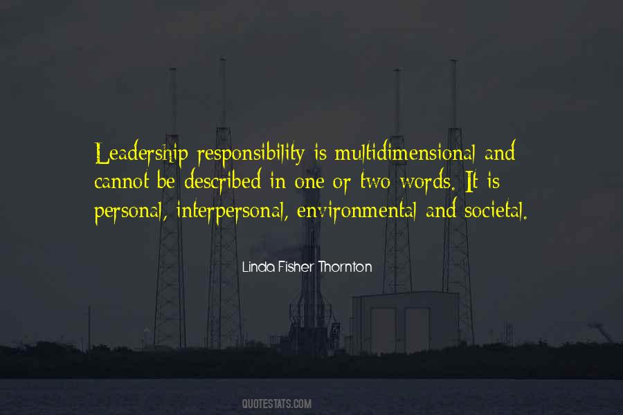 Quotes About Responsibility And Leadership #2731