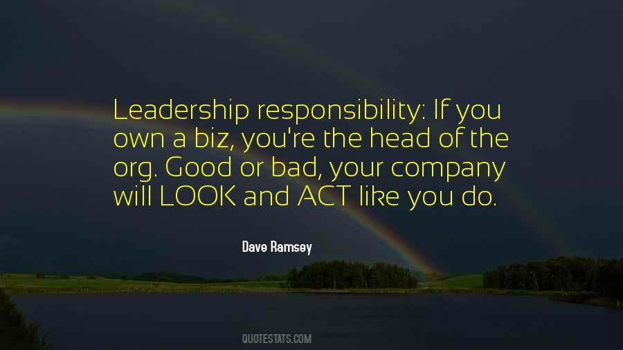 Quotes About Responsibility And Leadership #850125