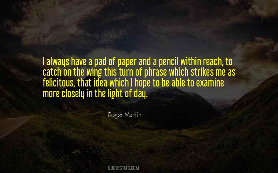 Quotes About Pencil And Paper #340263