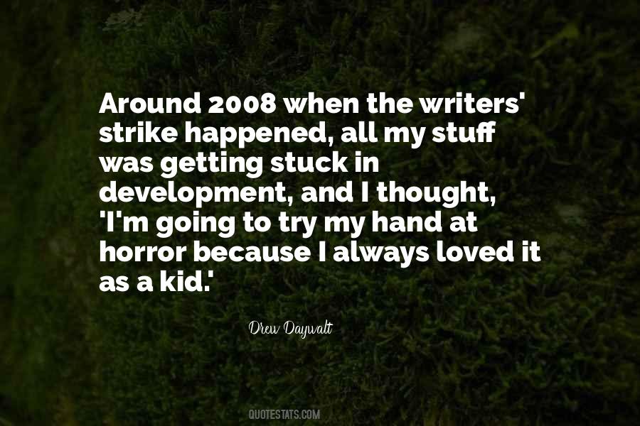 Writers Strike Quotes #1622716