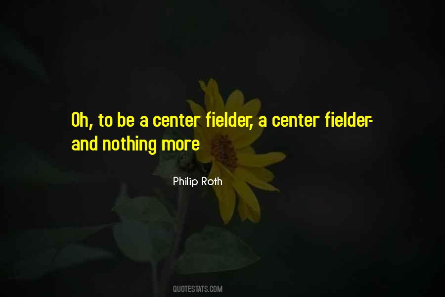 Quotes About Center #1738764