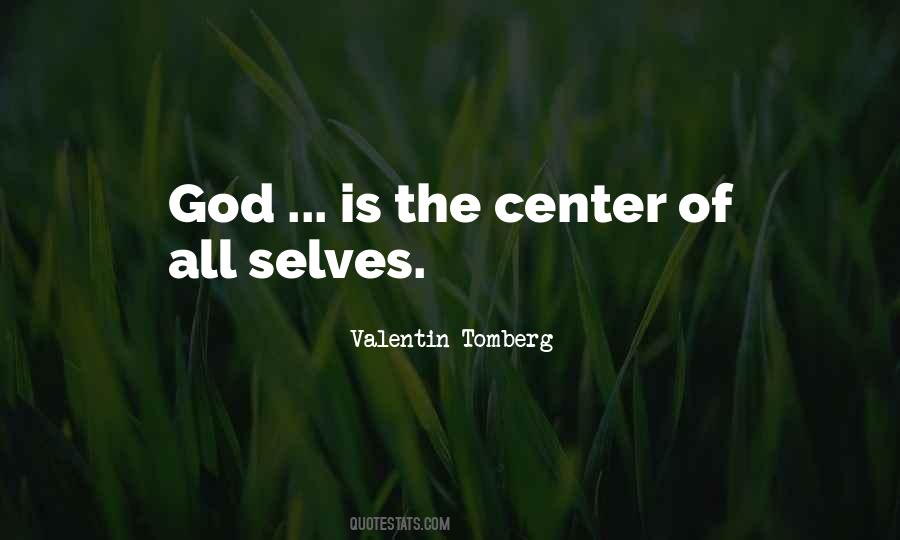 Quotes About Center #1756533