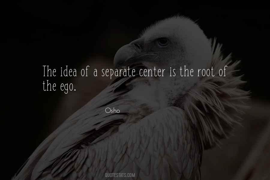 Quotes About Center #1759855