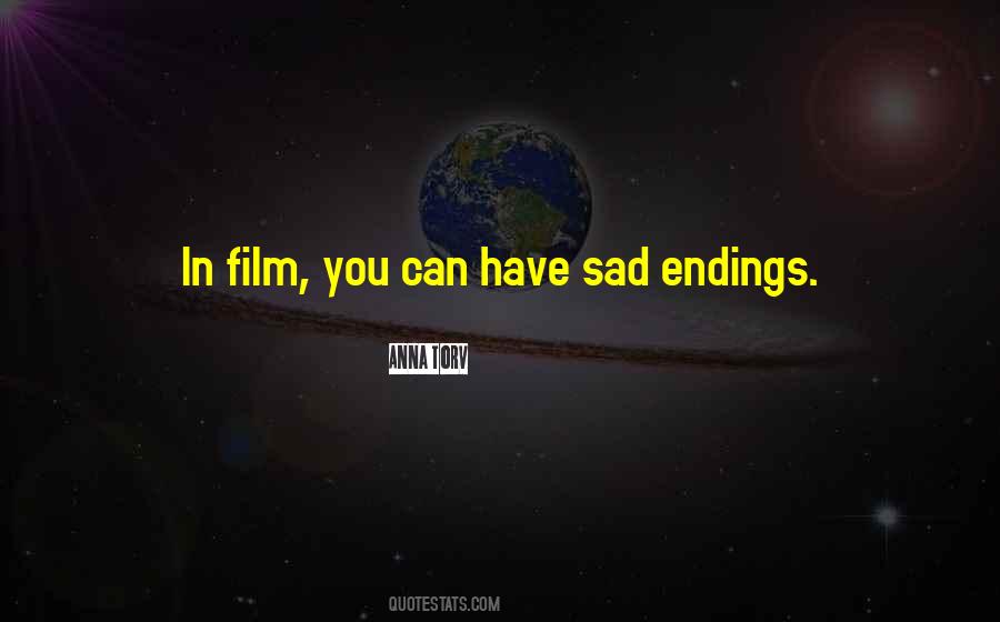 Quotes About Sad Endings #309258