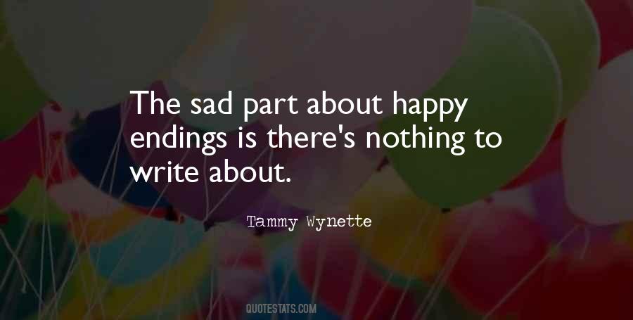 Quotes About Sad Endings #469789