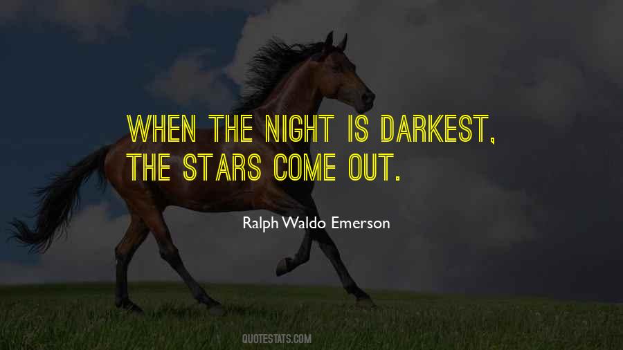 The Darkest Night Quotes #1152159