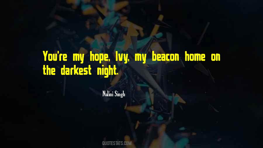 The Darkest Night Quotes #1198173