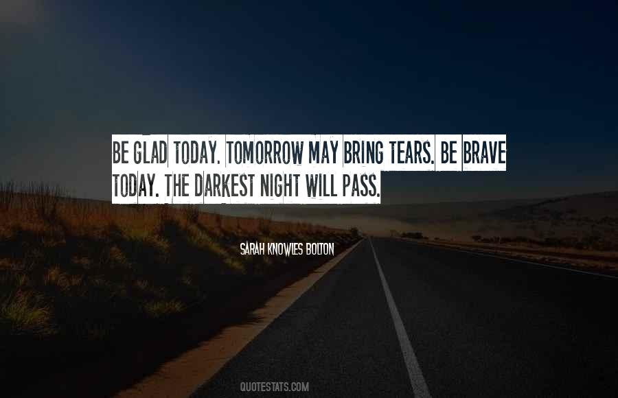 The Darkest Night Quotes #421050