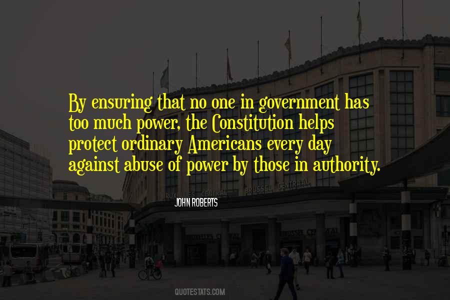 Quotes About Abuse Of Authority #1124482