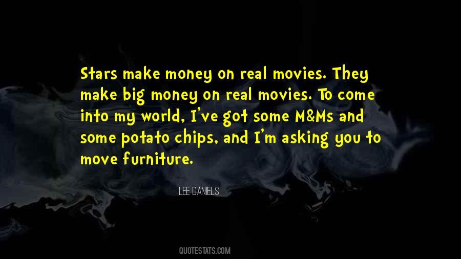 Quotes About Chips #1242660