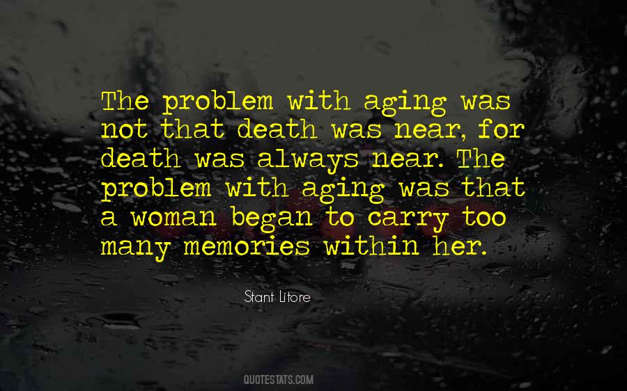 Quotes About Aging And Death #1562002