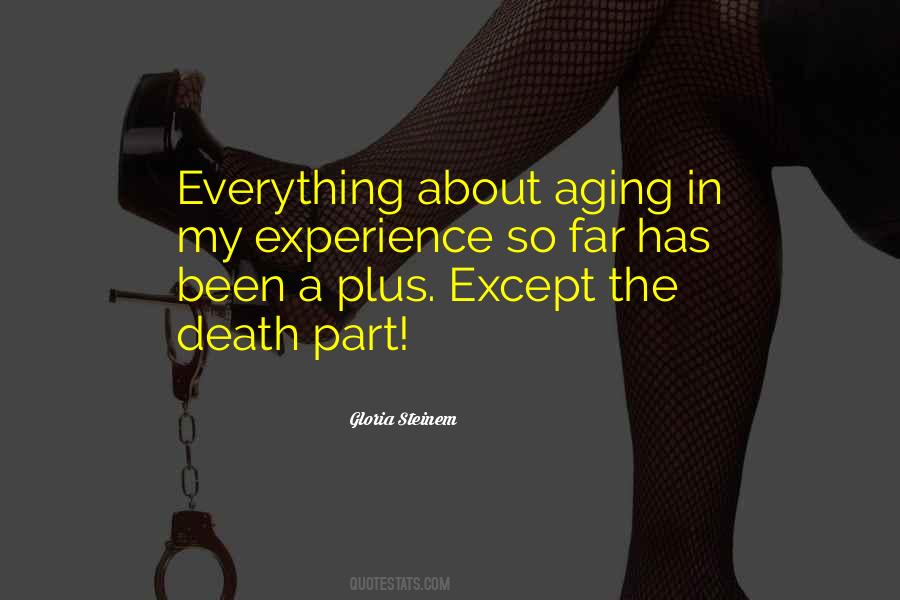 Quotes About Aging And Death #405642