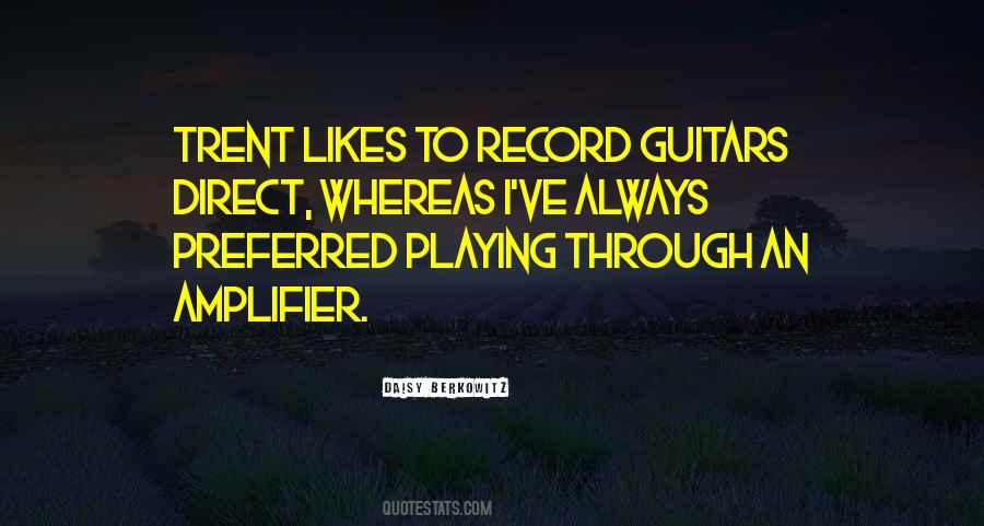 Quotes About Guitars #1186718