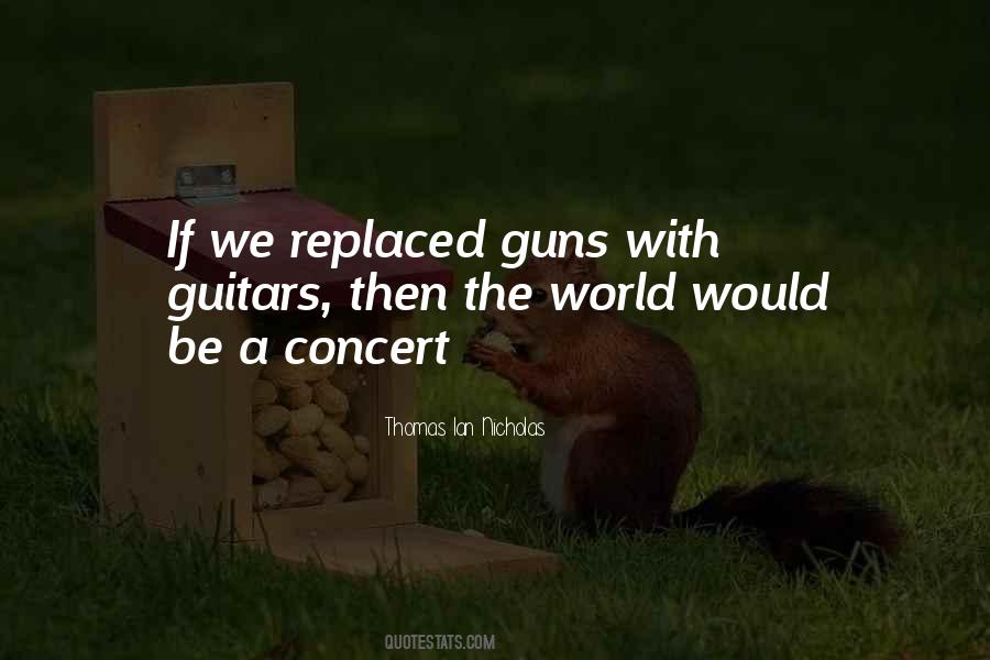 Quotes About Guitars #1590401