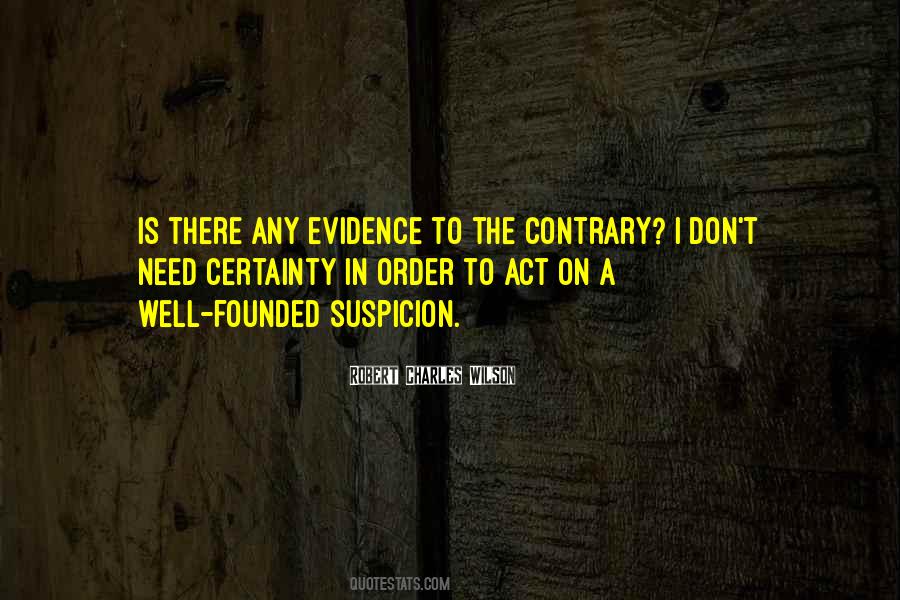Evidence Act Quotes #1534343