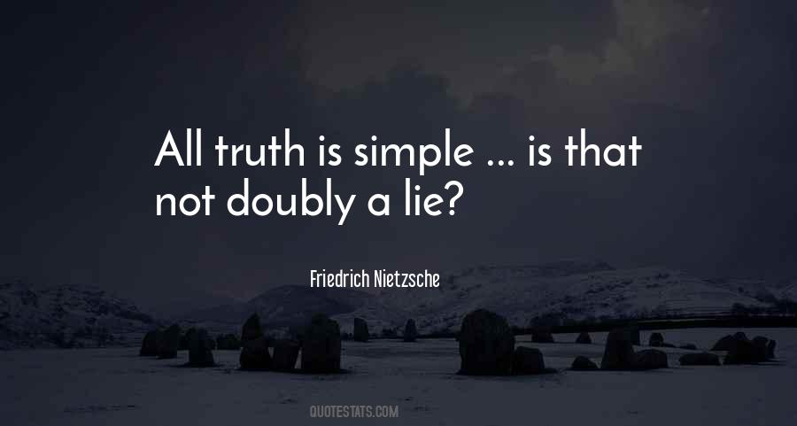 Lie Truth Quotes #102674