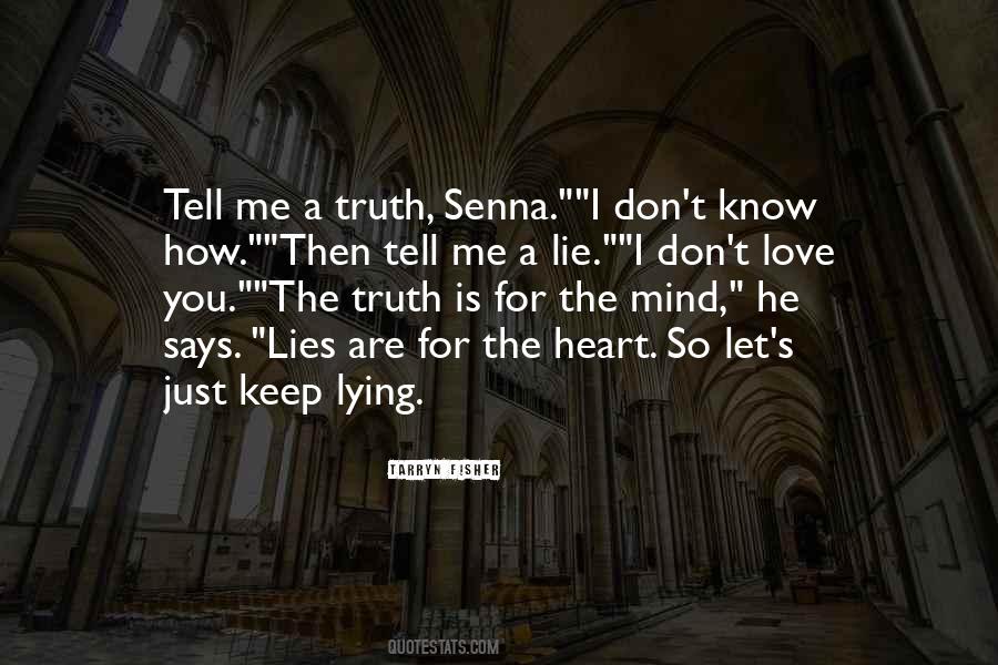 Lie Truth Quotes #111516