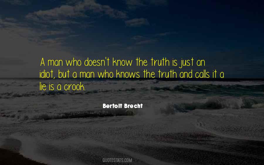 Lie Truth Quotes #41149