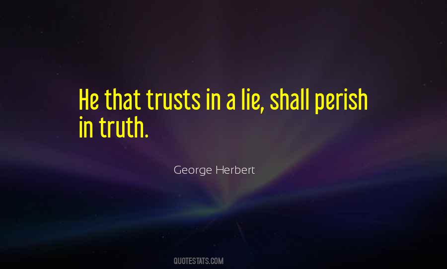 Lie Truth Quotes #63977
