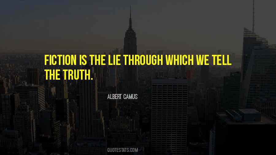 Lie Truth Quotes #65083