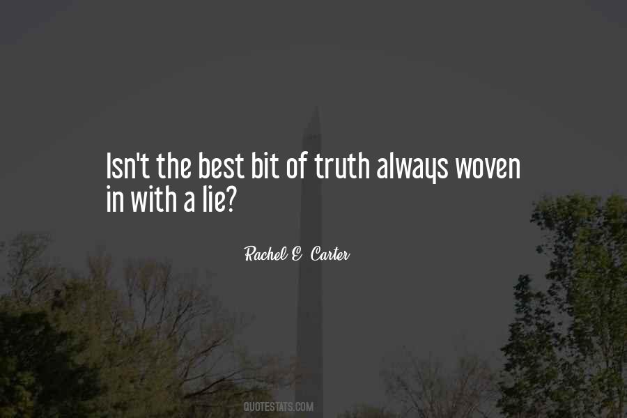 Lie Truth Quotes #84574