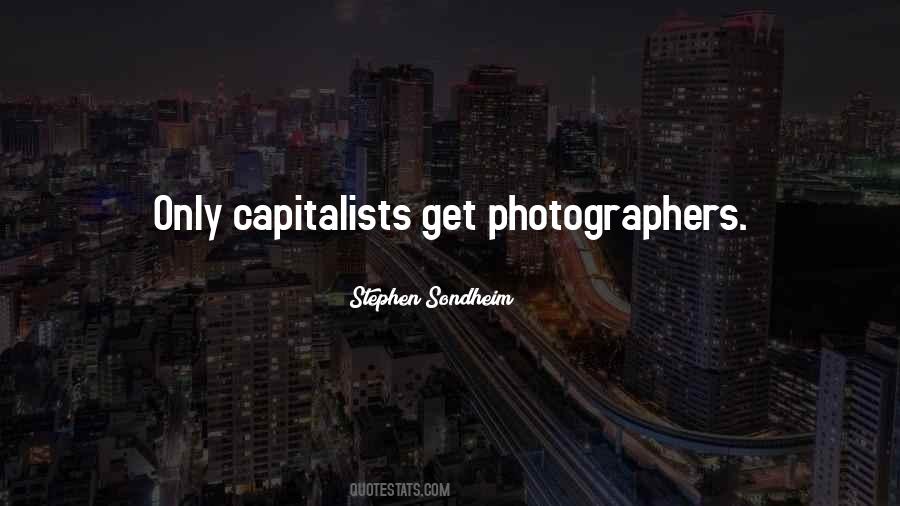 Quotes About Capitalists #53890