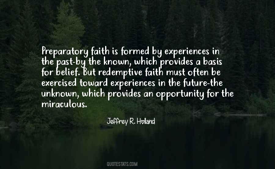 Quotes About Unknown Future #1051731