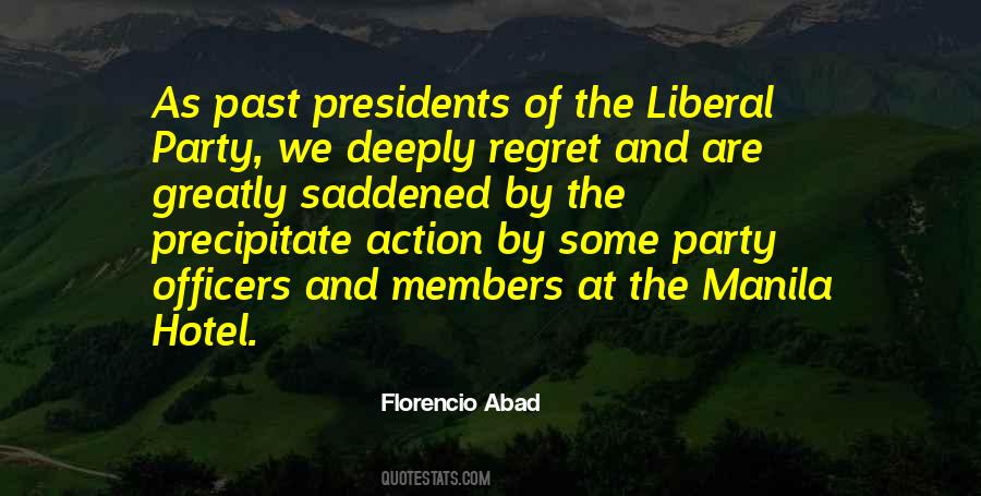 Quotes About Liberal Party #1308769