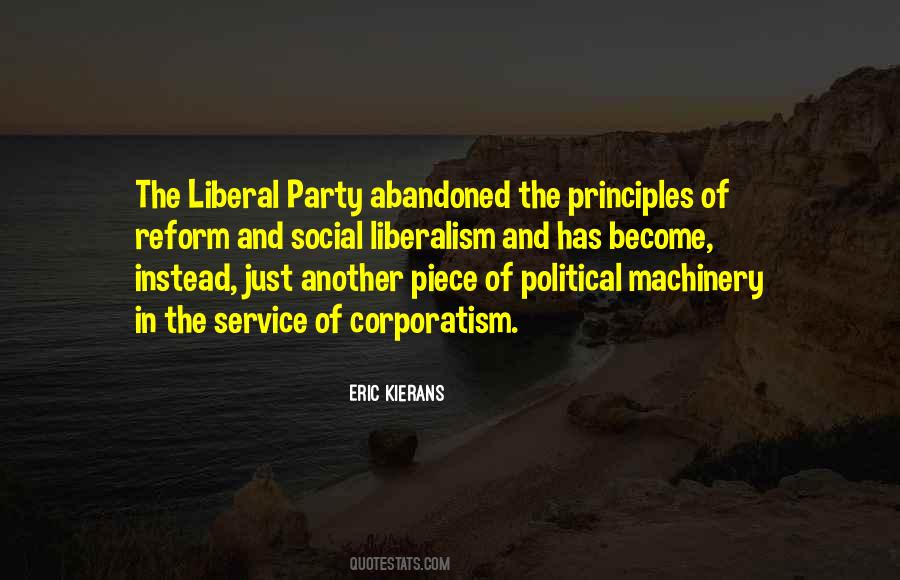 Quotes About Liberal Party #362585