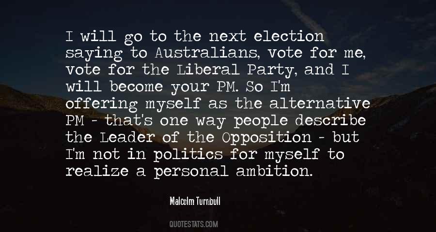 Quotes About Liberal Party #616182